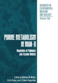 cover of the book Purine Metabolism in Man—II: Regulation of Pathways and Enzyme Defects