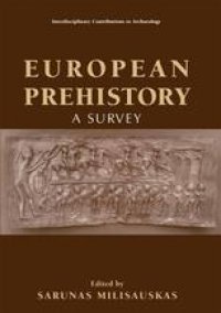 cover of the book European Prehistory: A Survey