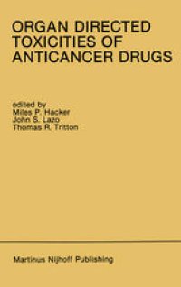 cover of the book Organ Directed Toxicities of Anticancer Drugs