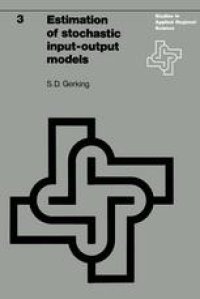 cover of the book Estimation of stochastic input-output models: Some statistical problems