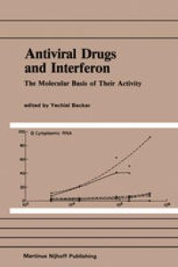 cover of the book Antiviral Drugs and Interferon: The Molecular Basis of Their Activity