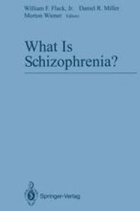 cover of the book What Is Schizophrenia?