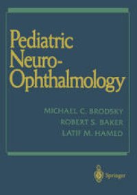 cover of the book Pediatric Neuro-Ophthalmology