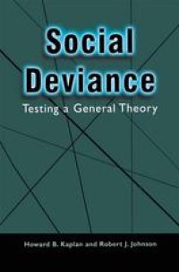 cover of the book Social Deviance: Testing a General Theory