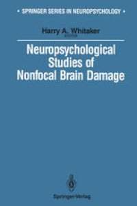 cover of the book Neuropsychological Studies of Nonfocal Brain Damage: Dementia and Trauma