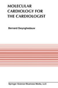 cover of the book Molecular Cardiology for the Cardiologists