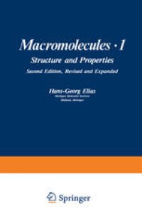 cover of the book Macromolecules · 1: Volume 1: Structure and Properties