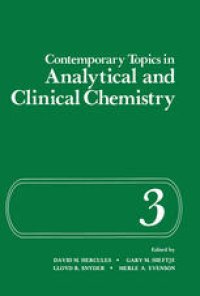 cover of the book Contemporary Topics in Analytical and Clinical Chemistry: Volume 3