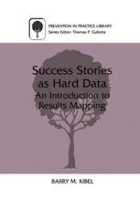 cover of the book Success Stories as Hard Data: An Introduction to Results Mapping