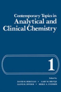 cover of the book Contemporary Topics in Analytical and Clinical Chemistry: Volume 1