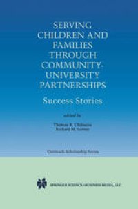 cover of the book Serving Children and Families Through Community-University Partnerships: Success Stories