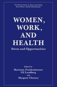 cover of the book Women, Work, and Health: Stress and Opportunities