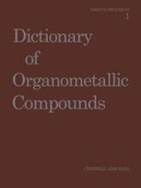 cover of the book Dictionary of Organometallic Compounds: First Supplement