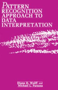 cover of the book Pattern Recognition Approach to Data Interpretation