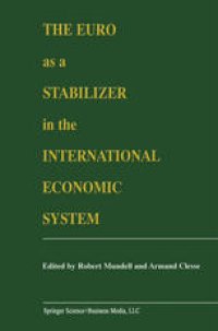 cover of the book The Euro as a Stabilizer in the International Economic System