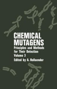 cover of the book Chemical Mutagens: Principles and Methods for Their Detection Volume 3