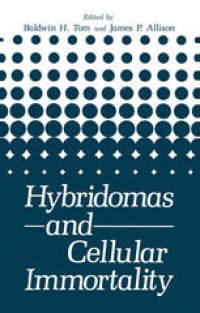 cover of the book Hybridomas and Cellular Immortality