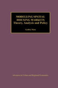 cover of the book Modelling Spatial Housing Markets: Theory, Analysis and Policy