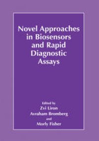 cover of the book Novel Approaches in Biosensors and Rapid Diagnostic Assays: 43rd OHOLO Conference Eilat, Israel, October 10–14, 1999