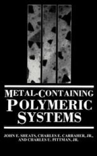 cover of the book Metal-Containing Polymeric Systems