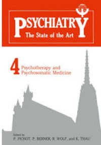 cover of the book Psychiatry the State of the Art: Volume 4 Psychotherapy and Psychosomatic Medicine