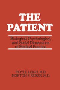 cover of the book The Patient: Biological, Psychological, and Social Dimensions of Medical Practice