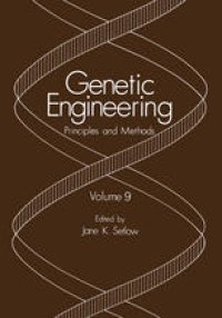 cover of the book Genetic Engineering: Principles and Methods Volume 9