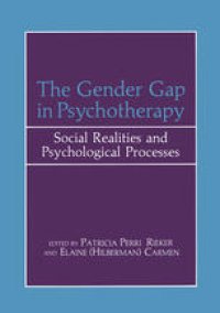 cover of the book The Gender Gap in Psychotherapy: Social Realities and Psychological Processes