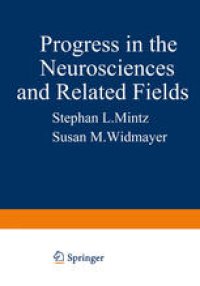 cover of the book Progress in the Neurosciences and Related Fields: Orbis Scientiae