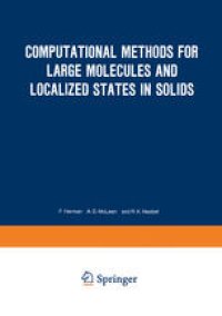 cover of the book Computational Methods for Large Molecules and Localized States in Solids: Proceedings of a Symposium, Held May 15–17, 1972, at the IBM Research Laboratory, San Jose, California