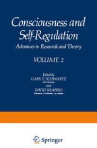 cover of the book Consciousness and Self-Regulation: Advances in Research and Theory Volume 2