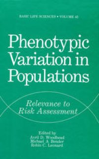 cover of the book Phenotypic Variation in Populations: Relevance to Risk Assessment