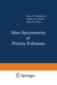 cover of the book Mass Spectrometry of Priority Pollutants