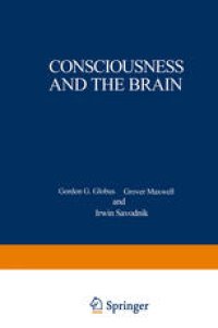 cover of the book Consciousness and the Brain: A Scientific and Philosophical Inquiry