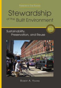 cover of the book Stewardship of the Built Environment: Sustainability, Preservation, and Reuse