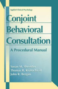 cover of the book Conjoint Behavioral Consultation: A Procedural Manual