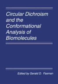 cover of the book Circular Dichroism and the Conformational Analysis of Biomolecules