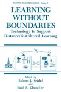 cover of the book Learning without Boundaries: Technology to Support Distance/Distributed Learning