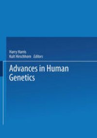 cover of the book Advances in Human Genetics