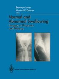 cover of the book Normal and Abnormal Swallowing: Imaging in Diagnosis and Therapy