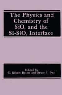 cover of the book The Physics and Chemistry of SiO2 and the Si-SiO2 Interface