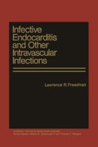 cover of the book Infective Endocarditis and Other Intravascular Infections