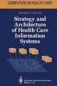 cover of the book Strategy and Architecture of Health Care Information Systems