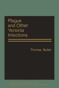 cover of the book Plague and Other Yersinia Infections