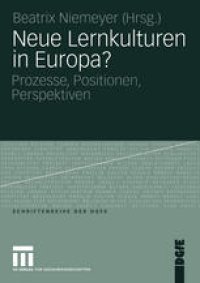 cover of the book Neue Lernkulturen in Europa?: Prozesse, Positionen, Perspektiven