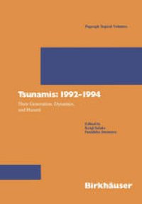 cover of the book Tsunamis: 1992–1994: Their Generation, Dynamics, and Hazard