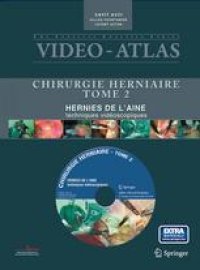 cover of the book Video-Atlas Chirurgie Herniaire: Hernies De L’Aine techniques vidéoscopiques