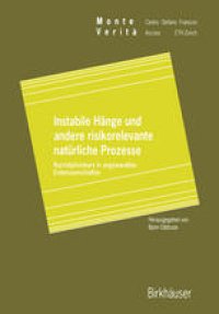 cover of the book Instabile Hänge und andere risikorelevante natürliche Prozesse: Nachdiplomkurs in angewandten Erdwissenschaften