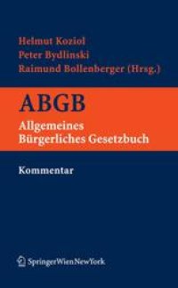 cover of the book Kurzkommentar zum ABGB: Allgemeines bürgerliches Gesetzbuch samt Ehegesetz und Konsumentenschutzgesetz