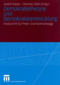 cover of the book Demokratietheorie und Demokratieentwicklung: Festschrift für Peter Graf Kielmansegg